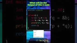 What Will Be the Output of This C Code? 