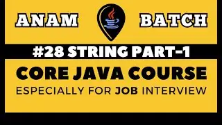 Core Java Tutorial for Beginners | String part-1 | Lecture-28 | JAVA FULL STACK COURSE DAY-28