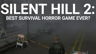 Silent Hill 2: Why it's one of the best survival-horror games of all time