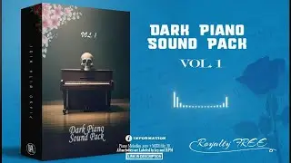 ROYALTY FREE DOWNLOAD PIANO SAMPLE PACK | PIANO MIDI KIT 2023 | MIDI KIT| DARK PIANO SOUND PACK