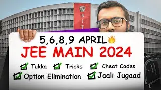 @arsquad JEE Main tukka tricks | 5,6,8,9 April - JEE Main 2024🔥 #jeemain2024 #tukkatricks #arsquad