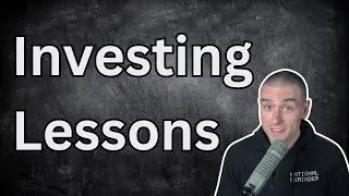 The Most Important Lessons in Investing