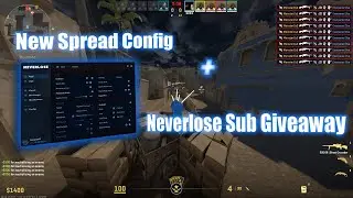 New Spread Config & Neverlose Sub Giveaway!