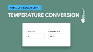 How to Build Temperature Converter with HTML CSS JavaScript | Celsius to Fahrenheit