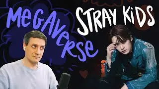 Honest reaction to Stray Kids — Megaverse