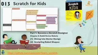 Scratch for Kids 013 - 4-1 Diving Vector Design & 4-2 Sculpting Vector Shapes