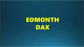 EOMONTH DAX in Power bi #analytics #dax #powerbi #powerquery