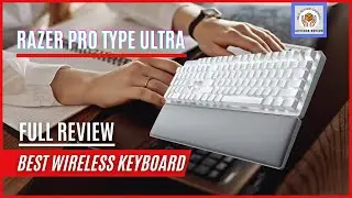 Razer Pro Type Ultra Wireless Keyboards Full Review Of 2024
