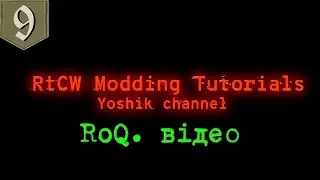 RtCW Modding Tutorial - Створюємо RoQ відео