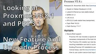Looking at the new features in Proxmox VE 8.1 and PBS 3.1 and upgrade process