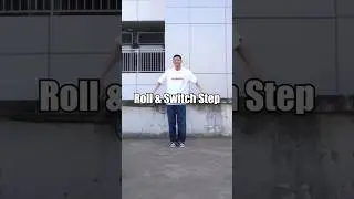 Roll & Switch Step 