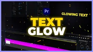 HOW TO MAKE GLOWING TEXT! - Premiere Pro Tutorial