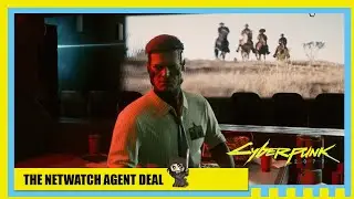 Cyberpunk 2077 - Walk the Line, Striking the Deal with the NetWatch agent, unique CORPO Dialog