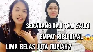 GAJI TKW DUBAI EMPAT RIBU RIYAL