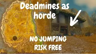 How to get to Deadmines as Horde on WoW Classic HC Challenge??🤔🤔