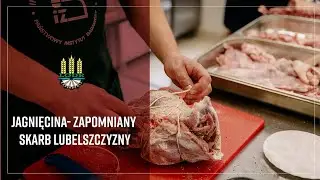 Jagnięcina zapomniany skarb Lubelszczyzny