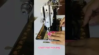 Sewing machine cloth not moving problem fixed ✅ 
