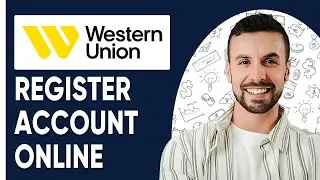 How To Register Western Union Account Online
