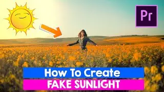 How To Create FAKE SUNLIGHT / GOLDEN HOURS In 1 Mint PREMIERE PRO CC