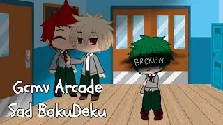 Arcade gcmv // Mha - Sad BakuDeku