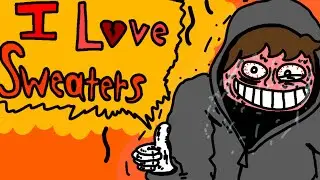 I “Love” SWEATERS