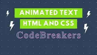 Simple text Animation using HTML & CSS | CodeBreakers