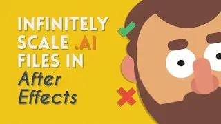 Infinitely Scale Illustrator Files | After Effects Tutorial