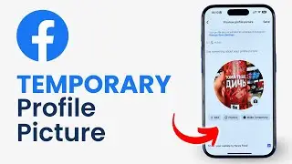 How to Set a Temporary Profile Picture on Facebook
