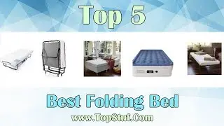 Best Folding Bed - Top 5 Folding Bed Reviews