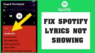 How To Fix Spotify Lyrics Not Showing Or Working On Android | Enable Spotify Lyrics