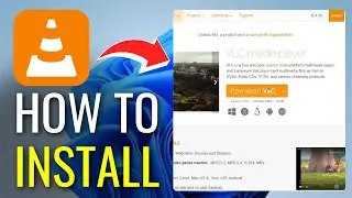 How to Install VLC Media Player (2024) - Windows 10/11