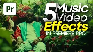 5 Music Video Effects Tutorial in Premiere Pro|#premierepro