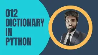 How to program using Python 012 - Dictionary in Python