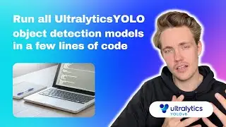 Run Ultralytics object detection and segmentation models in a few lines of code | Episode 11
