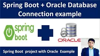 Spring Boot Connect to Oracle Database Example