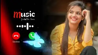 New Ringtone| Mp3 Ringtone| Hindi Ringtone|caller tune | romantic ringtone | 