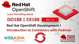 Openshift DO188 Tutorial | Complete Training Course with Certification | EX188, EX280 and EX288