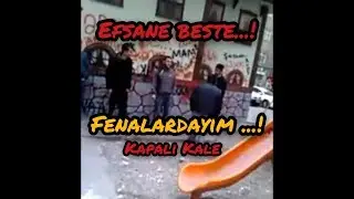 KAPALI KALE | Fenalardayım Harbi Fenayım (Efsane Beste) -