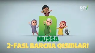 NUSSA 2 - FASL TO'LIQ | NUSSA 2 
