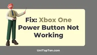 Fix: Xbox One Power Button Not Working