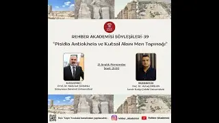 TANITIM  I  PİSİDİA ANTİOKHEİA VE KUTSAL ALANI MEN TAPINAĞI  I  PROF. DR. MEHMET ÖZHANLI