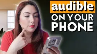 how to get AUDIBLE from your phone?