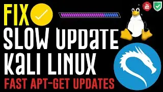 How to Fix Slow Update in Kali Linux | Speed up Kali Linux Update | Fix Slow apt-get in Kali Linux