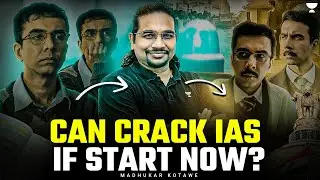 कितना समय लगता है IAS बनने में ? UPSC CSE 2024-25 | Explained By Madhukar Kotawe