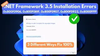 Fix Microsoft .NET Framework 3.5 Installation Errors (0x800F0906, 0x800F081F, 0x8000FFFF and More)
