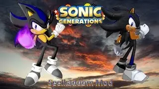 Sonic Generations Mod Part 99_ Seelkadoom Mod