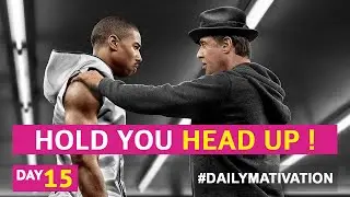Hold your head up #15