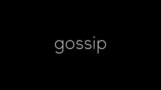 gossip teaser #1