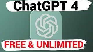 How to Use ChatGPT 4 & Other AI Models FREE and UNLIMITED