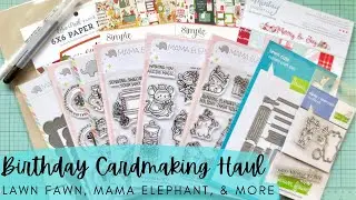 Birthday Card Making Haul | Lawn Fawn, Mama Elephant & ACOT | Stamps, Dies, & Patterned Paper
